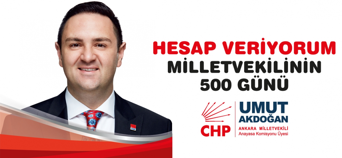 MİLLETVEKİLİNİN 500 GÜNÜ | Hesap Veriyorum