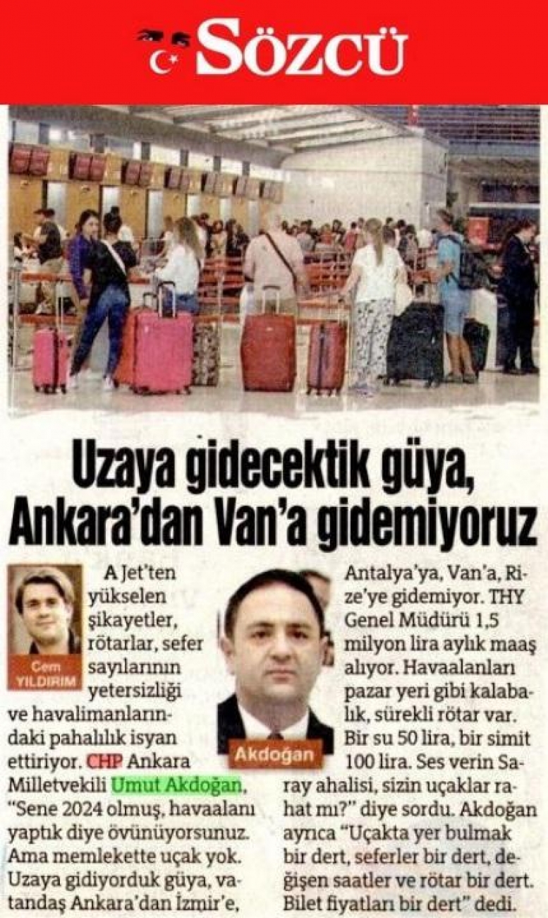 Uzaya gidecektik güya, Ankara'dan Van'a gidemiyoruz